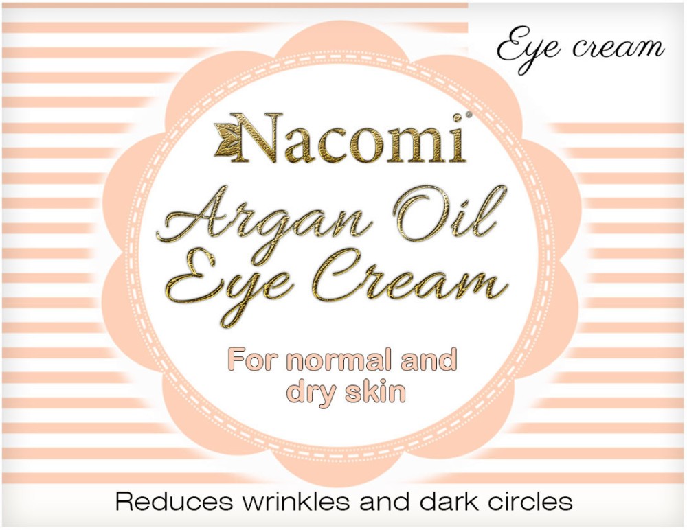 Nacomi Argan Oil Eye Cream - ��������� ���� � ����� �� ����� � �������� ����� - ����