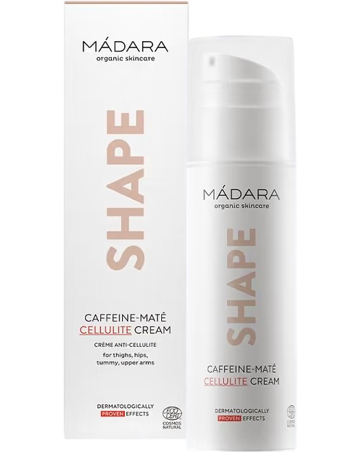 Madara Shape Caffeine-Mate Cellulite Cream Madara Shape Caffeine-Mate Cellulite Cream - Натурален антицелулитен крем за тяло с кофеин и био екстракт от чай мате - крем