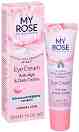 My Rose Anti-Age & Dark Circles Eye Cream - ��������� ���� ������ �������� � ����� ������� - ����