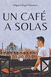 Un cafe a solas (��������� �������) - 