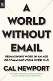 A World Without Email - 
