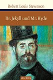 Dr. Jekyll und Mr. Hyde - 