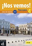 ¡Nos vemos! Paso a paso - ����� 4 (A2.2): ������� �� ���������� �������� �� �������� ���� + CD - 