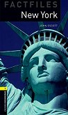 Oxford Bookworms Library Factfiles - ���� 1 (A1/A2): New York - 