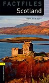 Oxford Bookworms Library Factfiles -  1 (A1/A2): Scotland - 