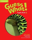 Guess What! -  1:     - 