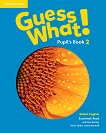 Guess What! -  2:     - 