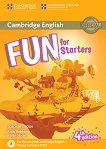 Fun - ���� Starters (A1 - A2): ����� �� ������� �� ��������� ���� + ������ ��������� Fourth Edition - 