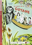 Au coeur de la Guyane - Juniors A1 - 