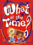 What is the time? - ����� 1 - 