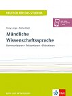 Mundliche Wissenschaftssprache -  C1, C2:     +   - 