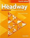 New Headway - Pre-Intermediate (A2 - B1):      - 