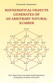 Mathematical Objects Generated by an Arbitary Natural Number - 