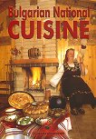 Bulgarian National Cuisine - 