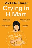 Crying in H Mart - 