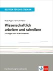 Wissenschaftlich arbeiten und schreiben: ����� �� ������� �� ������ ���� - 
