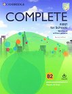 Complete First for Schools - ���� B2: ������ �������� �� ��������� ���� Second Edition - 
