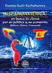 Hispanoamerica: en busca de claves por su politica y su economia - 