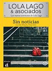 Lola Lago y asociados - ���� A1: Sin noticias - 