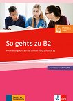 So geht's zu -  B2:      - 