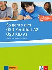 So geht's zum OSD Zertifikat A2 / OSD KID A2: �������� � ���������� � ������� �� ������ ���� - 