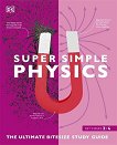 Super Simple Physics - 