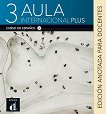 Aula Internacional Plus - ���� 3 (B1): ����� �� ������� ������ ������� �� �������� ���� - 