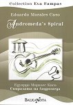    Andromeda's Spiral - 