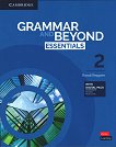 Grammar and Beyond Essentials - ���� 2 (A2): ������� �� ��������� ���� - 