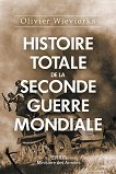 Histoire Totale De La Seconde Guerre Mondiale ( ) - 