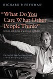 What Do You Care What Other People Think - 