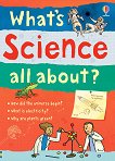 What's science all about? - 