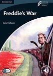 Cambridge Experience Readers: Freddie's War - ���� Advanced (C1) BrE - 