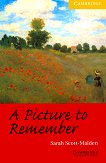 Cambridge English Readers - ���� 2: Elementary/Lower A Picture to Remember - 