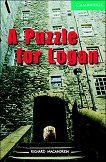 Cambridge English Readers -  3: Lower/Intermediate A Puzzle for Logan - 