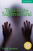 Cambridge English Readers - ���� 3: Lower/Intermediate Tales of the Supernatural - 