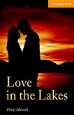 Cambridge English Readers - ���� 4: Intermediate Love in the Lakes - 