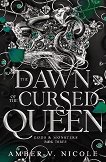 The Dawn of the Cursed Queen - 