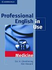 Professional English in Use: Medicine - 