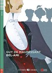Bel-Ami - Nivel 2 A2 - 