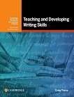 Teaching and Developing Writing Skills: ����������� �� �������� �� ������������� - 