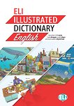 Eli Dictionary Illustrated - ���� A2 - B2: ��������� �������� ������ - 
