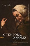 O Tempora, O Mores - 