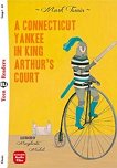 A Connecticut Yankee in King Arthur's Court - Beginner A1 - 