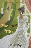 War and Peace - 