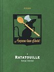 Anyone Can Cook!: A Ratatouille Recipe Journal - 