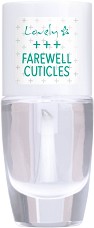 Lovely Farewell Cuticles -      - 