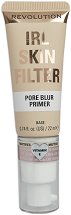 Makeup Revolution IRL Skin Filter Pore Blur Primer -   